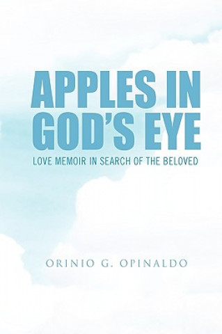 Livro Apples in God's Eye Orinio G Opinaldo