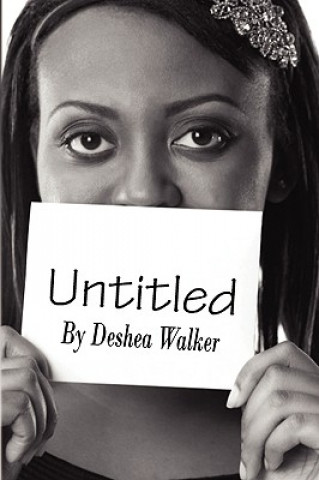 Könyv Untitled Deshea Walker