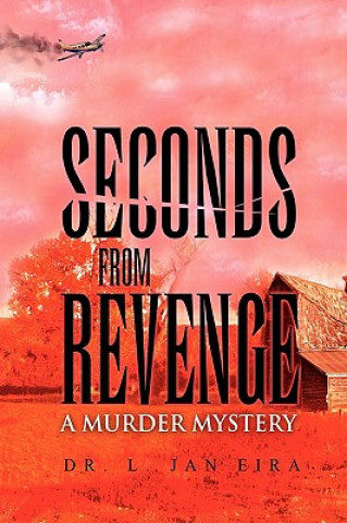 Buch Seconds from Revenge Eira