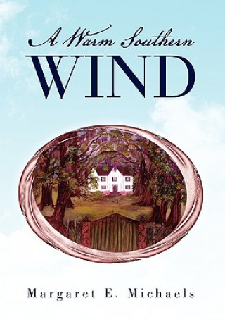 Knjiga Warm Southern Wind Margaret E Michaels