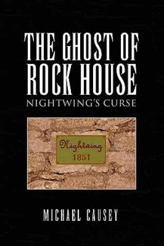 Kniha Ghost of Rock House Michael Causey