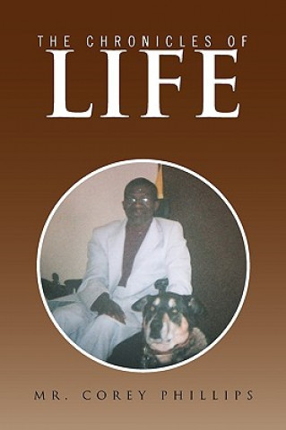 Книга Chronicles of Life Corey Phillips