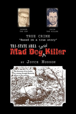 Książka Tri-State Area Mad Dog Killer Joyce Hudson