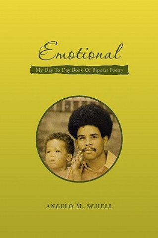 Kniha Emotional Angelo M Schell