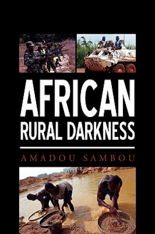 Kniha African Rural Darkness Amadou Sambou
