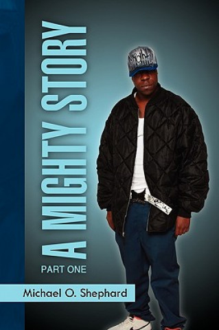 Libro Mighty Story Michael O Shephard