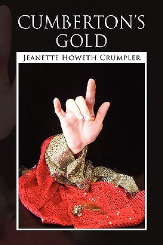 Könyv Cumberton's Gold Jeanette Howeth Crumpler