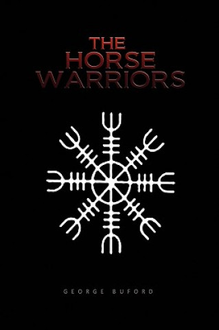 Buch Horse Warriors George Buford