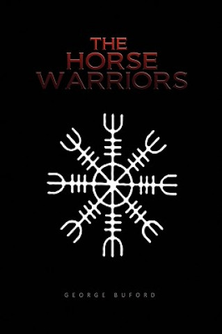 Kniha Horse Warriors George Buford
