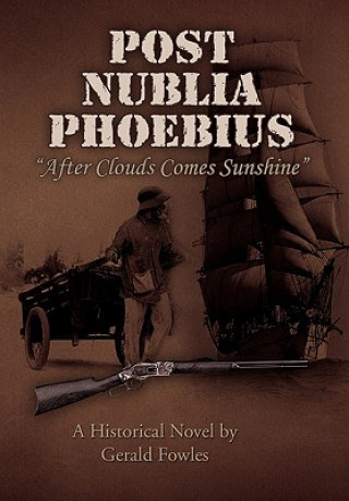 Kniha Post Nublia Phoebius MR Gerald Fowles