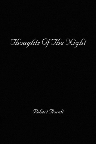 Carte Thoughts of the Night Robert Aureli