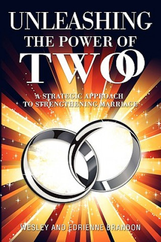 Книга Unleashing the Power of Two Wesley and Edrienne Brandon