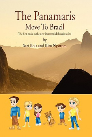 Libro Panamaris Move to Brazil Sari Kola and Kim Nystrom