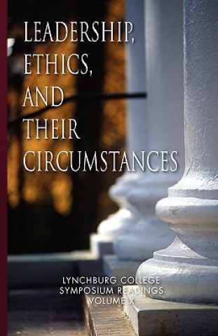 Livre Leadership, Ethics, and Their Circumstances Maria Louise Ph D Nathan