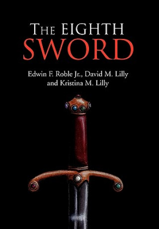 Książka Eighth Sword Kristina M Lilly