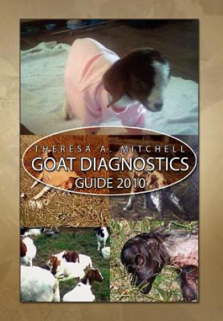 Carte Goat Diagnostics Guide 2010 Theresa Mitchell