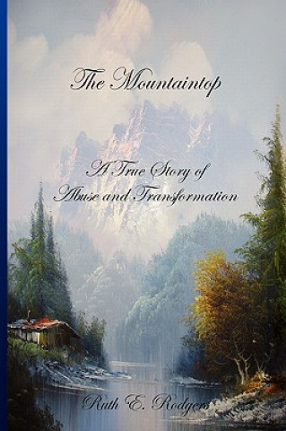 Livro Mountaintop Ruth E Rodgers