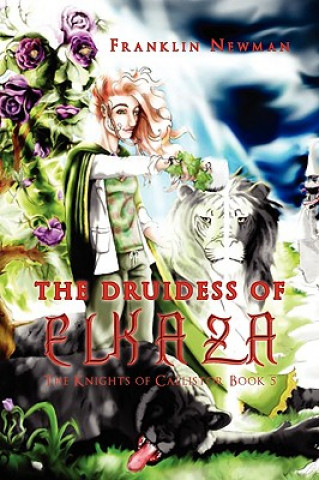 Книга Druidess of Elkaza Franklin Newman