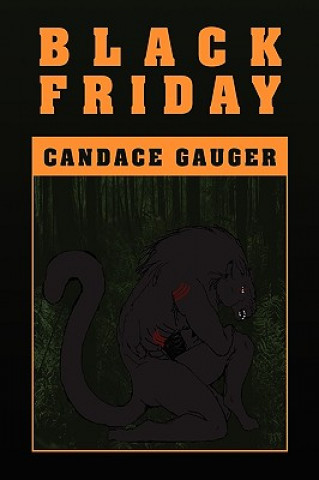 Книга Black Friday Candace Gauger