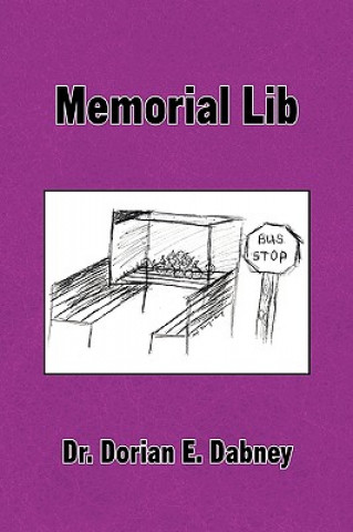 Knjiga Memorial Lib Dr Dorian E Dabney