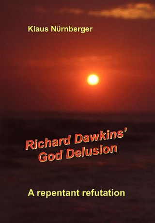 Carte Richard Dawkins' God Delusion Klaus Nurnberger
