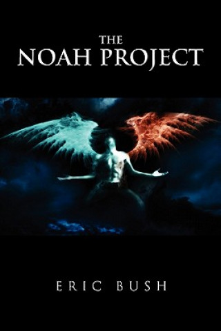 Kniha Noah Project Eric Bush