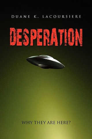 Knjiga Desperation Duane K Lacoursiere