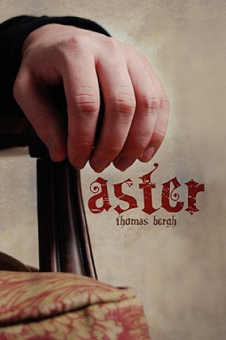 Knjiga Aster Thomas Bergh