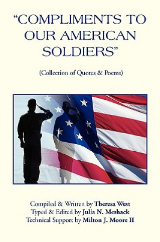 Книга Compliments to Our American Soldiers Theresa West