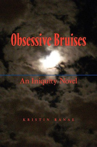 Buch Obsessive Bruises Kristin Ranae