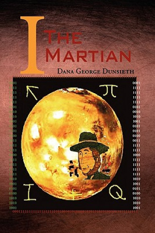 Kniha I the Martian Dana George Dunsieth