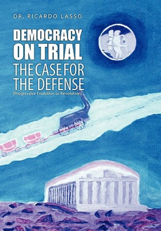 Buch Democracy on Trial Dr Ricardo Lasso