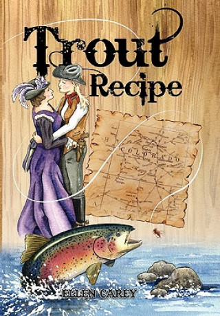 Livro Trout Recipe Ellen Carey