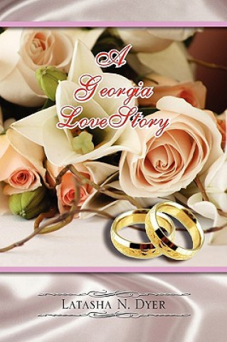 Knjiga Georgia Love Story Latasha N Dyer