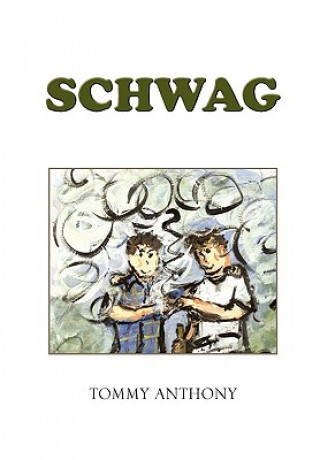 Buch Schwag Tommy Anthony