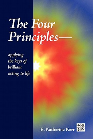 Könyv Four Principles E Katherine Kerr