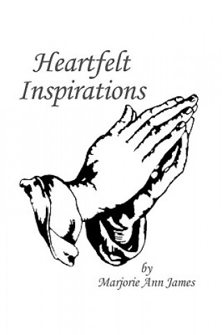 Buch Heartfelt Inspirations Marjorie James