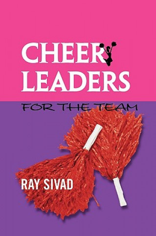 Buch Cheerleaders for the Team Ray Sivad