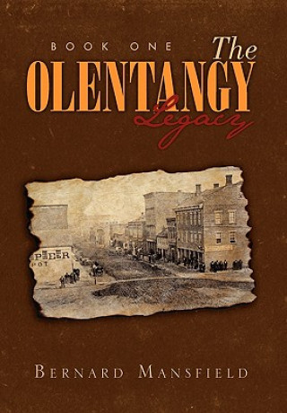 Buch Olentangy Legacy Bernard Mansfield