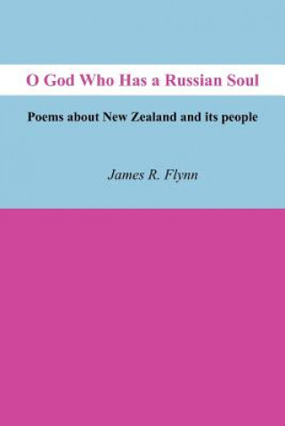 Книга O God Who Has a Russian Soul Flynn