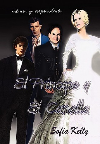 Livre Principe y El Canalla... Sofia Kelly