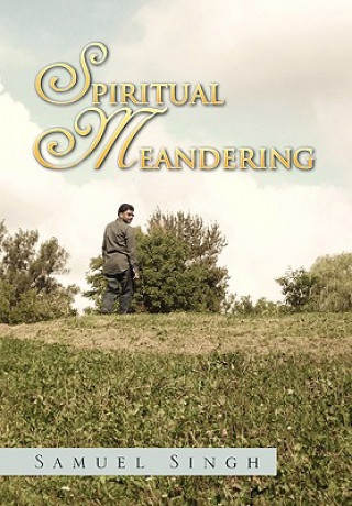 Buch Spiritual Meandering Samuel Singh