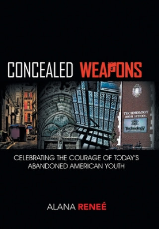 Libro Concealed Weapons Alana Renee'