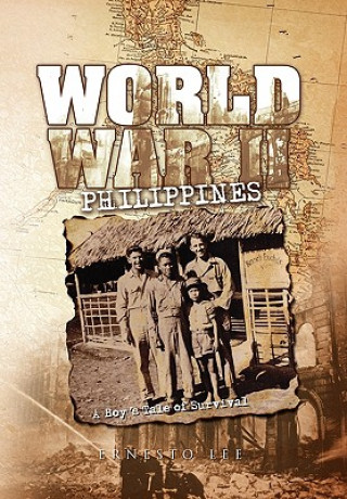 Kniha World War II Philippines Lee