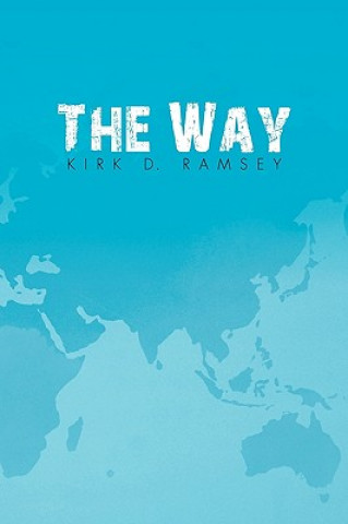 Knjiga Way Kirk D Ramsey