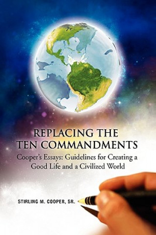 Knjiga Replacing the Ten Commandments Stirling M Sr Cooper