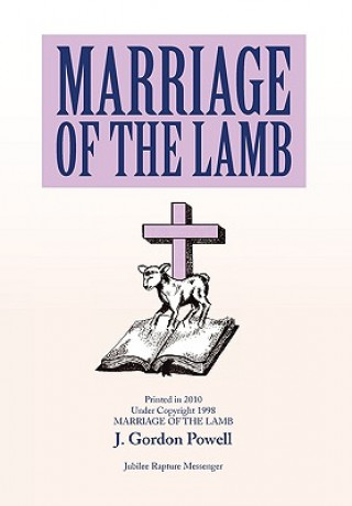 Kniha Marriage of the Lamb Gordon Powell