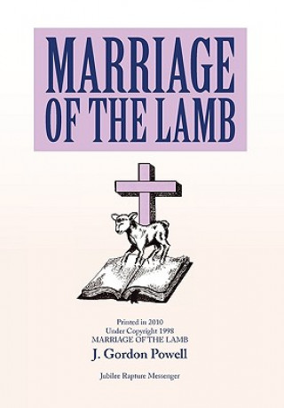 Книга Marriage of the Lamb Gordon Powell