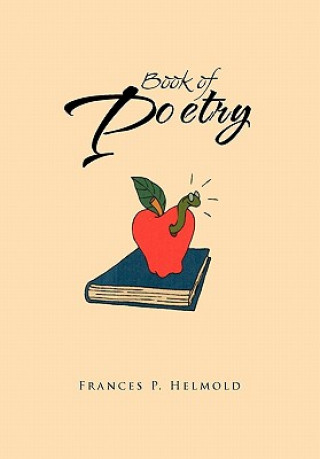 Kniha Book of Poetry Frances P Helmold