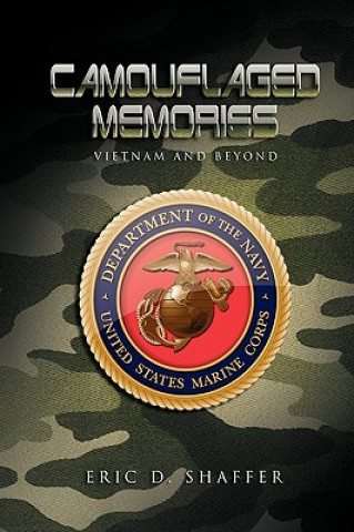 Buch Camouflaged Memories Eric D Shaffer